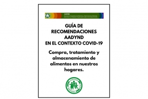 Guía de recomendaciones AADYND en el contexto COVID 19 en la compra, tratamiento y almacenamiento de alimentos en nuestros hogares